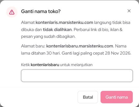 Popup ganti nama toko: peringatan alamat lama langsung tidak aktif dan kolom ketik ulang nama baru
