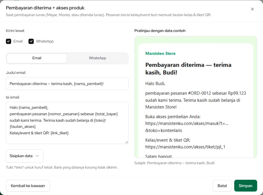 Notifikasi toko › Atur "Pembayaran diterima": kanal kirim, isi email & WhatsApp, Sisipkan data, dan pratinjau